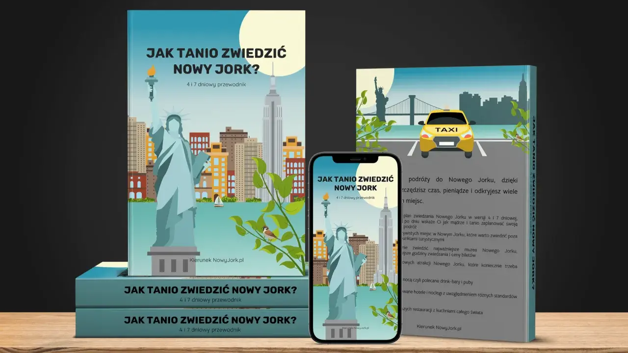 Nowy Jork: Przewodnik dla Polaków zaplanuj wyjazd marzeń krok po kroku